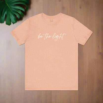 Intention Shirt: Be the Light