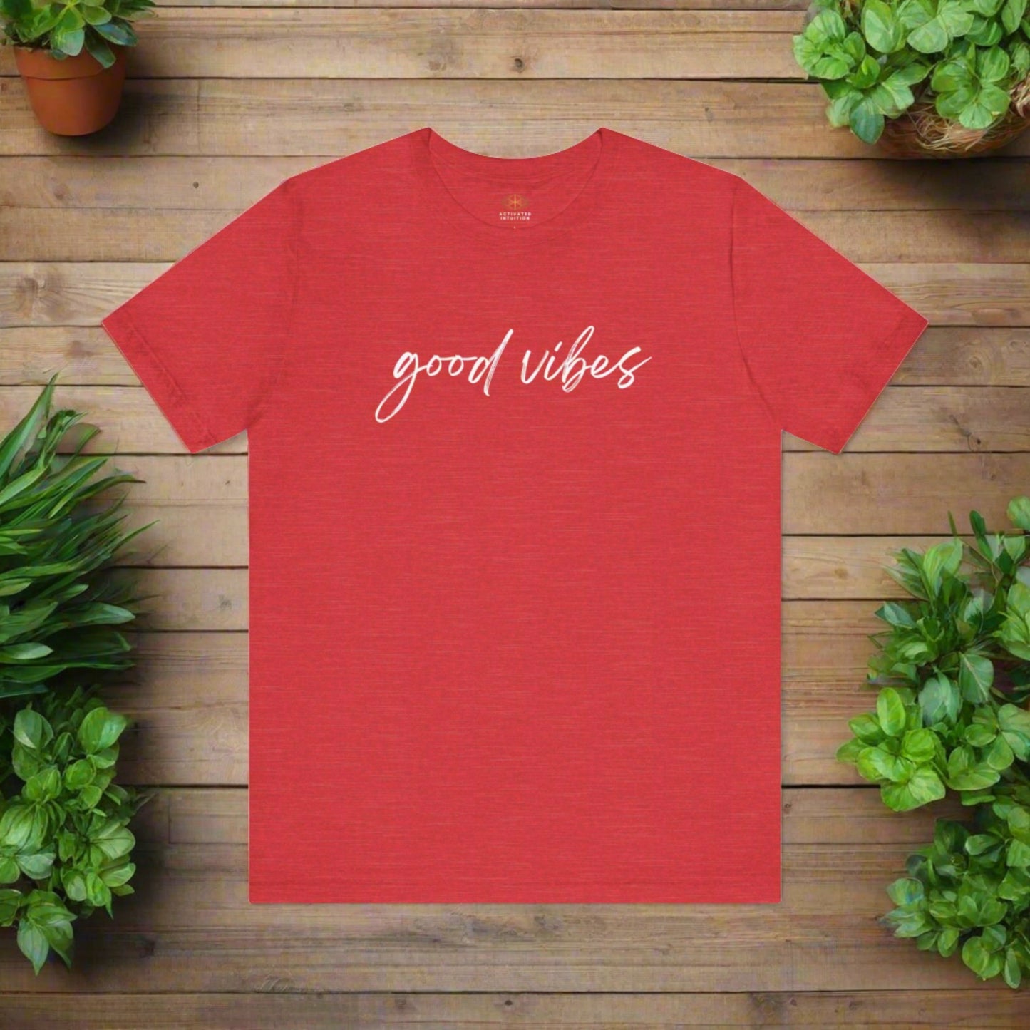 Intention Shirt: Good Vibes