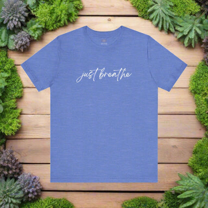 Intention Shirt: Just Breathe