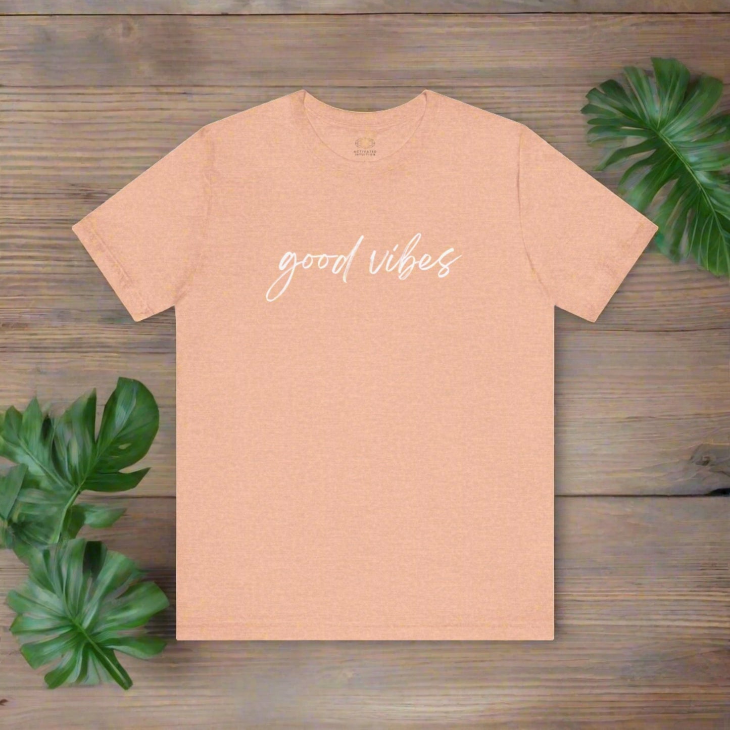 Intention Shirt: Good Vibes