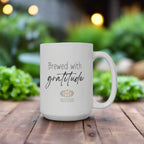 Mindfulness Mug: Brewed with Gratitude (15 oz)