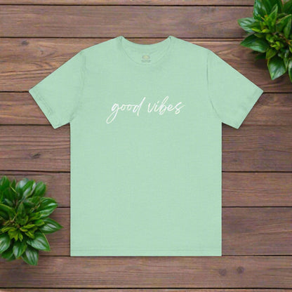 Intention Shirt: Good Vibes