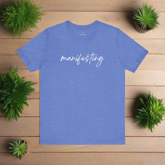 Intention Shirt: Manifesting