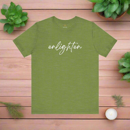 Intention Shirt: Enlighten