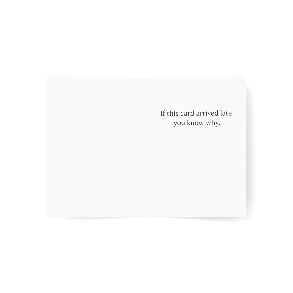 Mercury Is in Retrograde: If this card is late, then you know why. | Greeting Card (Pack of 10)