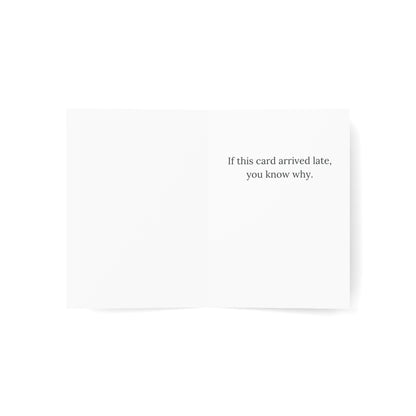 Mercury Is in Retrograde: If this card is late, then you know why. | Greeting Card (Pack of 10)
