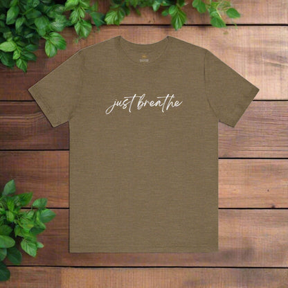 Intention Shirt: Just Breathe