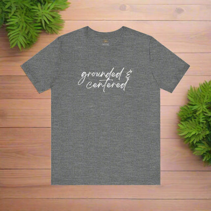 Intention Shirt: Grounded & Center