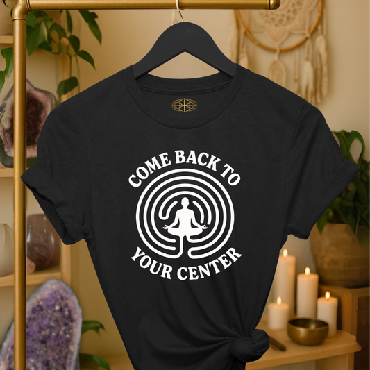 Come Back to Your Center