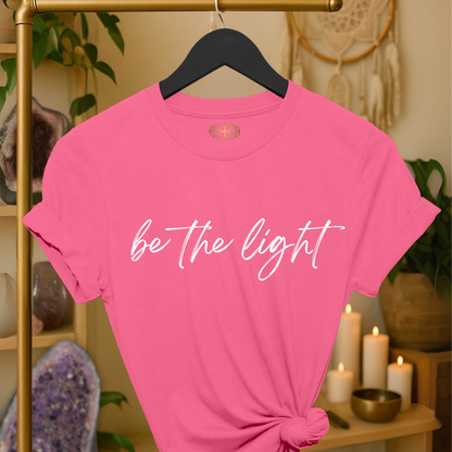 Intention Shirt: Be the Light