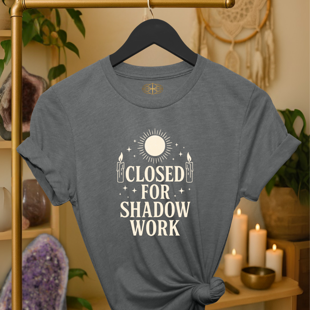 Closed for Shadow Work