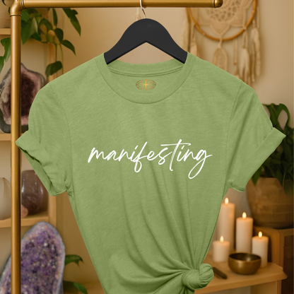Intention Shirt: Manifesting