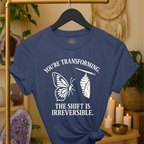 You’re transforming. The shift is irreversible.