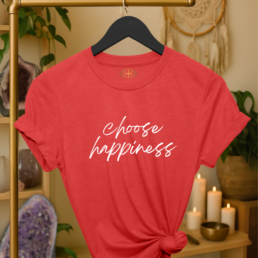 Intention Shirt: Choose Happiness