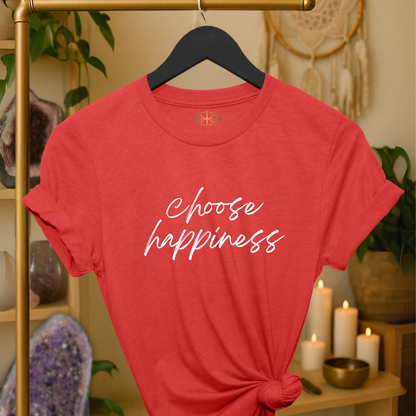 Intention Shirt: Choose Happiness