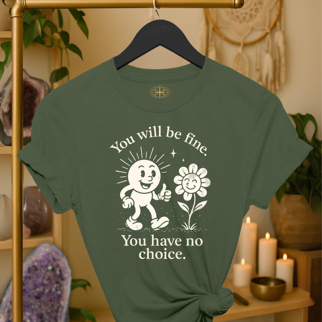 You will be fine. You have no choice. | Coded for Peace