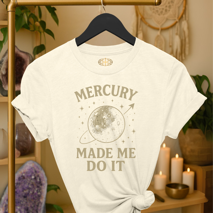 Mercury Made Me Do It