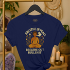 Breathe In Peace Breathe Out Bullshit | Coded for Peace