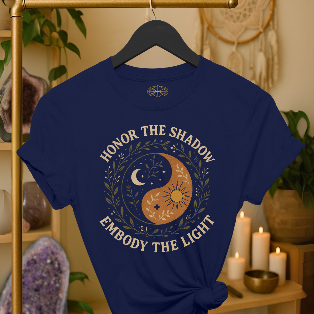 Honor the Shadow Embody the Light