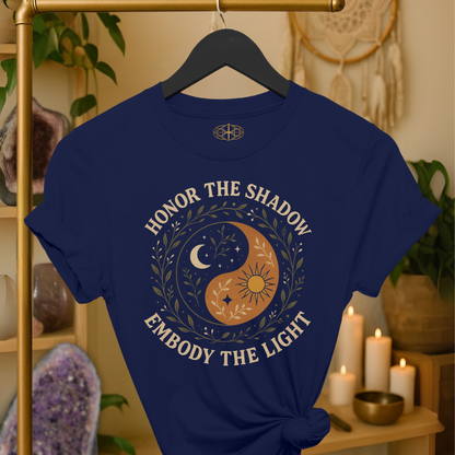Honor the Shadow Embody the Light