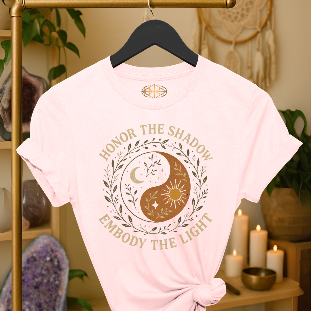 Honor the Shadow Embody the Light