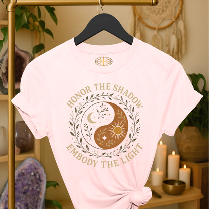 Honor the Shadow Embody the Light