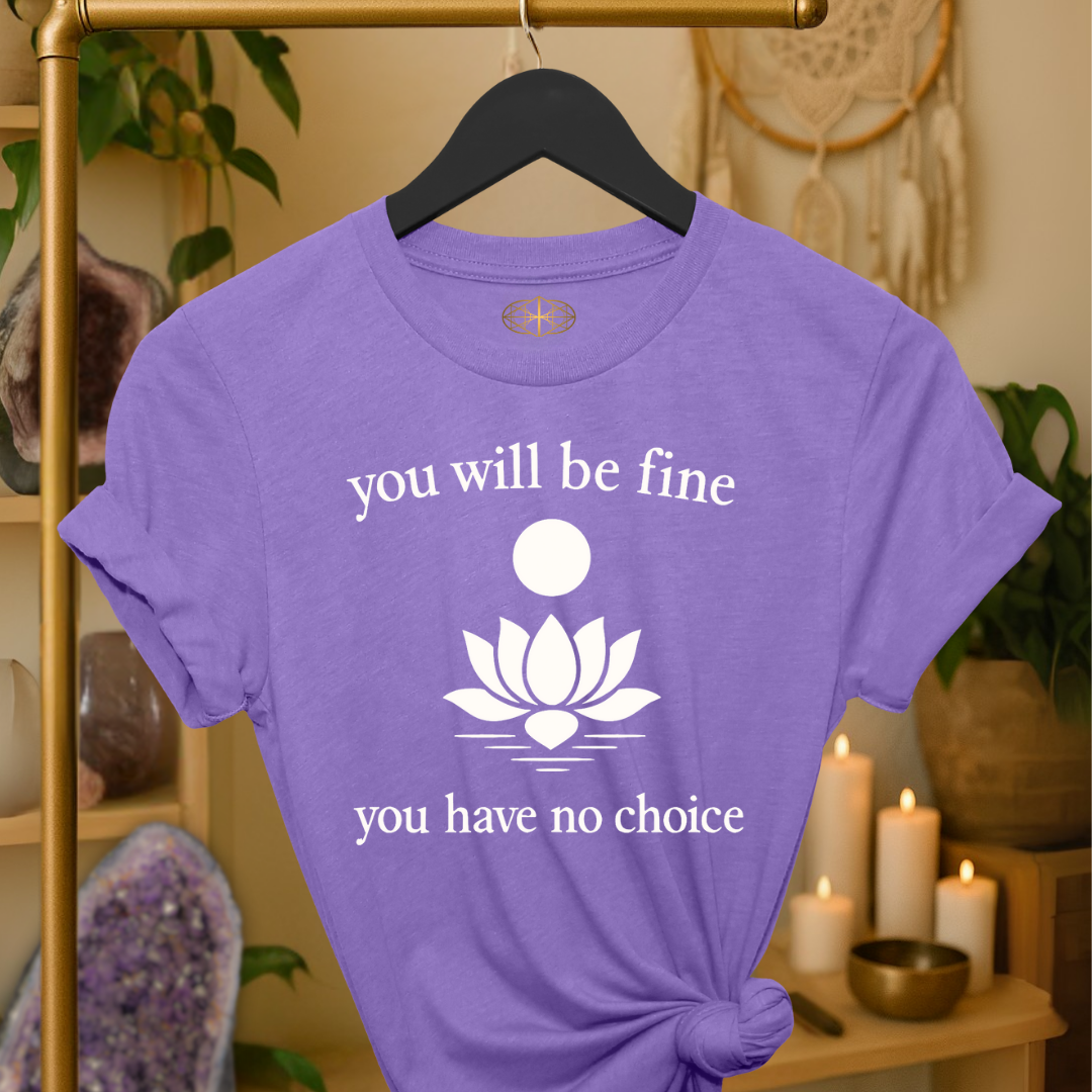 You will be fine. You have no choice. | Coded for Peace