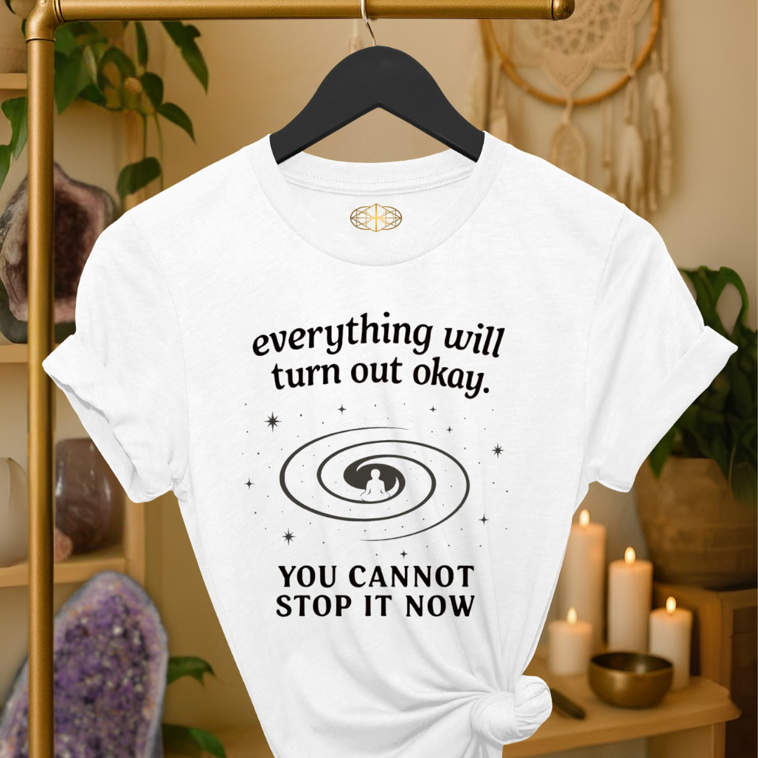 Everything will turn out okay.  You cannot stop it now. | Coded for Peace