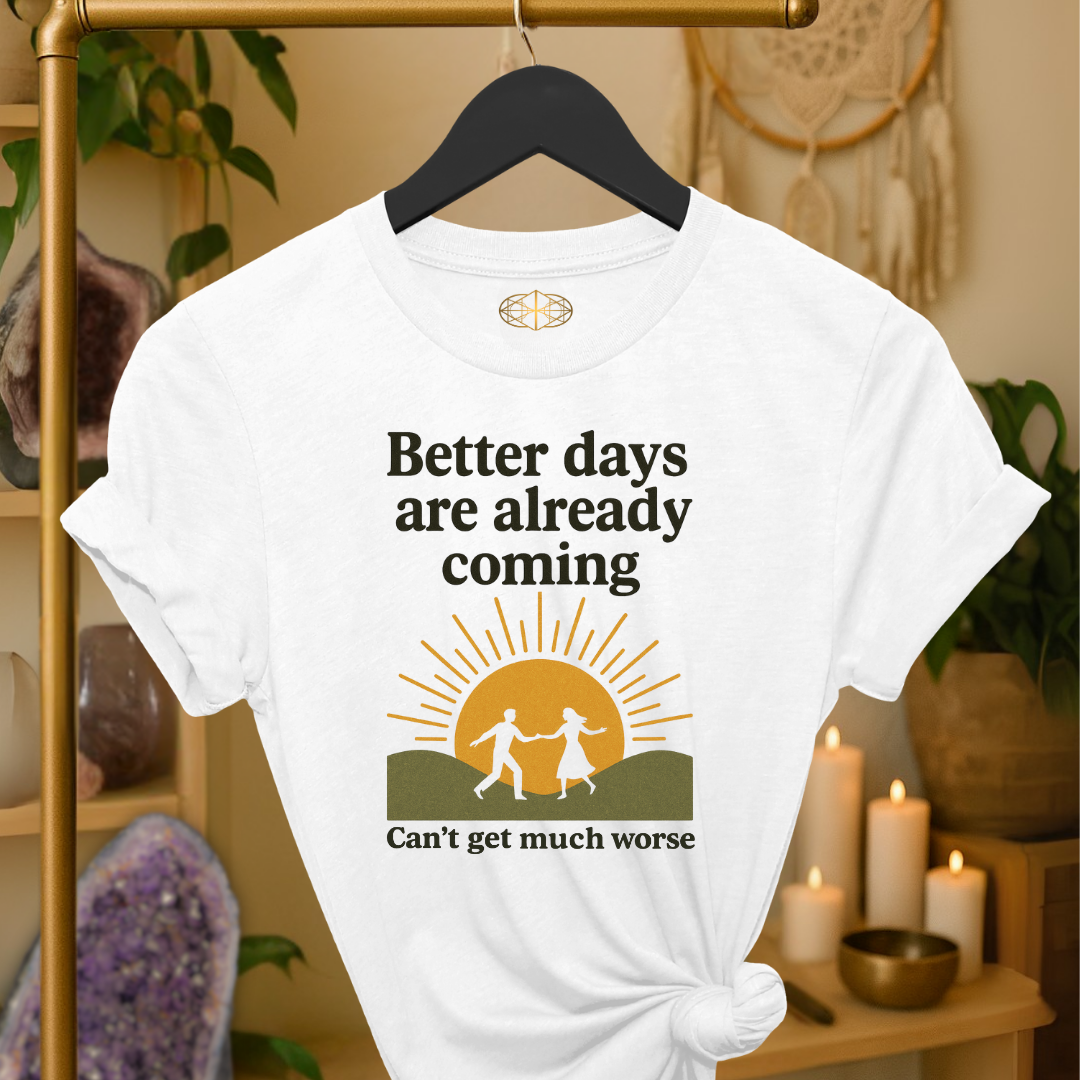 Better days are already coming. It’s too late now. | Coded for Peace