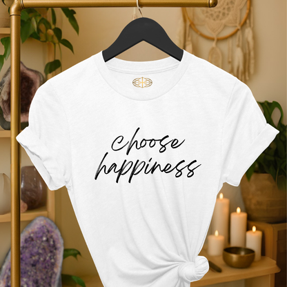 Intention Shirt: Choose Happiness