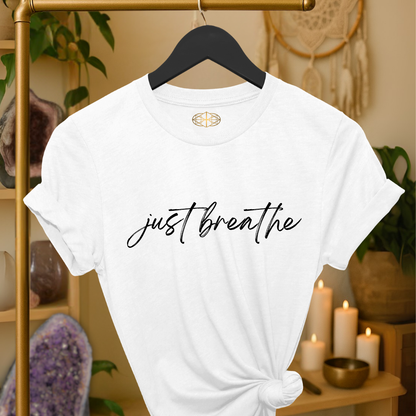 Intention Shirt: Just Breathe
